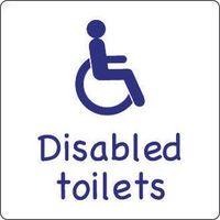 SIGN DISABLED TOILETS RIGID PLASTIC 300 x 300