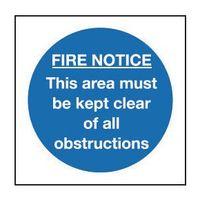 SIGN FIRE NOTICE THIS AREA.. 200 X 200 POLYCARB