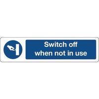 sign switch off when not in use