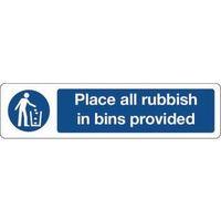 sign place all rubbish in bins 