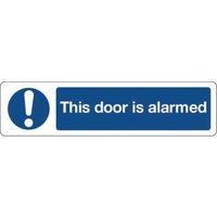 SIGN THIS DOOR IS ALARMED - -