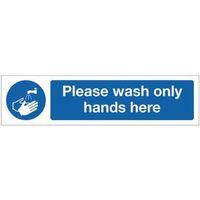 SIGN PLEASE WASH ONLY HANDS HERE
