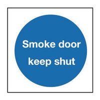 SIGN SMOKE DOOR KEEP SHUT 80 X 80 VINYL