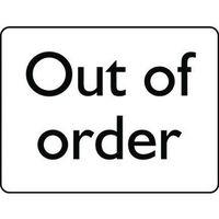 SIGN OUT OF ORDER 200X150 POLYCARBONATE