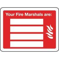 SIGN YOUR FIRE MARSHALS ARE 200 X 150 SELF ADHESIVE