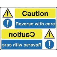 SIGN CAUTION REVERSE WITH CARE 400X600 VINYL