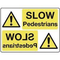 SIGN SLOW PEDESTRIANS 400X600 VINYL