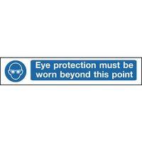 SIGN EYE PROTECTION MUST BE VINYL 400 X 100