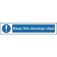 SIGN KEEP THIS DOORWAY CLEAR VINYL 400 X 100