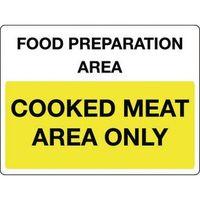 SIGN COOKED MEAT AREA ONLY SELF-ADHESIVE VINYL 400 x 300