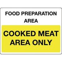 sign cooked meat area only self adhesive vinyl 400 x 300