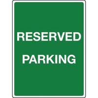 SIGN RESERVED PARKING REFLECTIVE 300 x 400