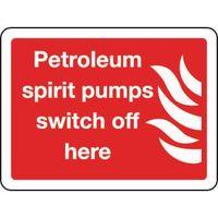 SIGN PETROLEUM SPIRIT PUMPS SWITCH OFF 400 X 300 POLYCARB