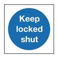 sign keep locked shut 80 x 80 polycarb