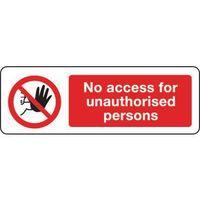 sign no access for unauthor 300 x 100 polycarb