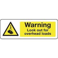 SIGN WARNING LOOK OUT FOR OVERHEAD 300 X 100 POLYCARB