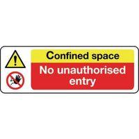 SIGN CONFINED SPACE NO UNAUTHORISED 600X200 POLYCARB