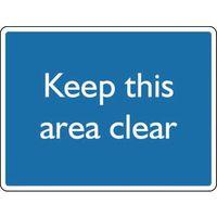 SIGN KEEP THIS AREA CLEAR ALUMINIUM 200 x 150