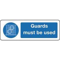 SIGN GUARDS MUST BE USED 600 X 200 RIGID PLASTIC