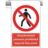 SIGN UNAUTHORISED PERSONS PROHIBITED 450 X 600 ALUMINIUM