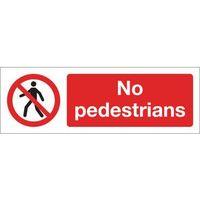 sign no pedestrians 300 x 100 polycarb