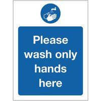 SIGN PLEASE WASH ONLY HANDS 150 X 200 RIGID PLASTIC