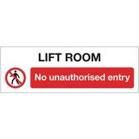 SIGN LIFT ROOM NO UNAUTHOR 300 X 100 ALUMINIUM