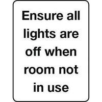 SIGN ENSURE ALL LIGHTS RIGID PLASTIC 150 x 200