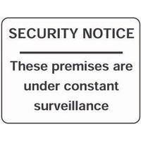 SIGN SECURITY NOTICE THESE PREMISES 400 X 300 VINYL