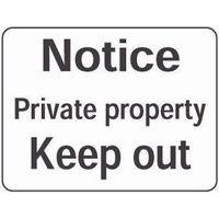 SIGN NOTICE PRIVATE PROPERTY KEEP OUT 400 X 300 POLYCARB