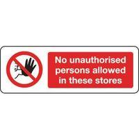 SIGN NO UNAUTHORISED PERSONS 300 X 100 POLYCARB