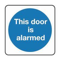 sign this door is alarmed 200 x 200 polycarb