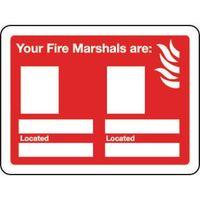 SIGN YOUR FIRE MARSHALS ARE 200 X 150 ALUMINIUM