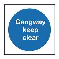 SIGN GANGWAY KEEP CLEAR 400 X 400 RIGID PLASTIC