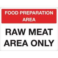SIGN RAW MEAT ONLY 300 X 400 VINYL