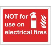 sign not for use on electrical fires 200 x 150 polycarb