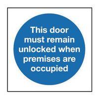 sign this door must remain unlocked 200 x 200 aluminium