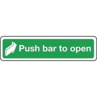 SIGN PUSH BAR TO OPEN 300 X 70 RIGID PLASTIC