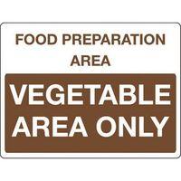 sign vegetable area only rigid plastic 400 x 300