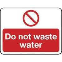 SIGN DO NOT WASTE WATER SELF-ADHESIVE VINYL 200 x 150
