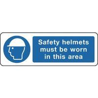 SIGN SAFETY HELMETS MUST BE 300 X 100 ALUMINIUM