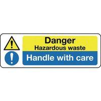 sign danger handle with care 300 x 100 polycarb