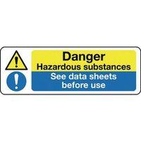 SIGN DANGER SEE DATA SHEETS BEFORE USE 300 X 100 ALUMINIUM