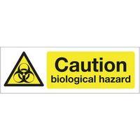 SIGN CAUTION BIOLOGICAL HAZARD 300 X 100 RIGID PLASTIC