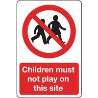 SIGN CHILDREN MUST NOT PLAY 400 X 600 VINYL