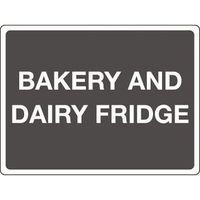 sign bakery and dairy fridge aluminium 400 x 300