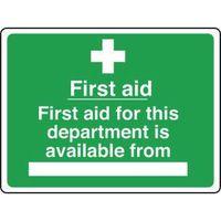 SIGN FIRST AID FOR THIS DEPT 300 X 250 VINYL