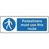 SIGN PEDESTRIANS MUST USE 600 X 200 POLYCARB