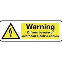 SIGN WARNING DRIVERS BEWARE OVERHEAD 300X100 RIGID PLASTIC