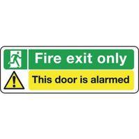 sign fire exit only this door is 300 x 100 polycarb